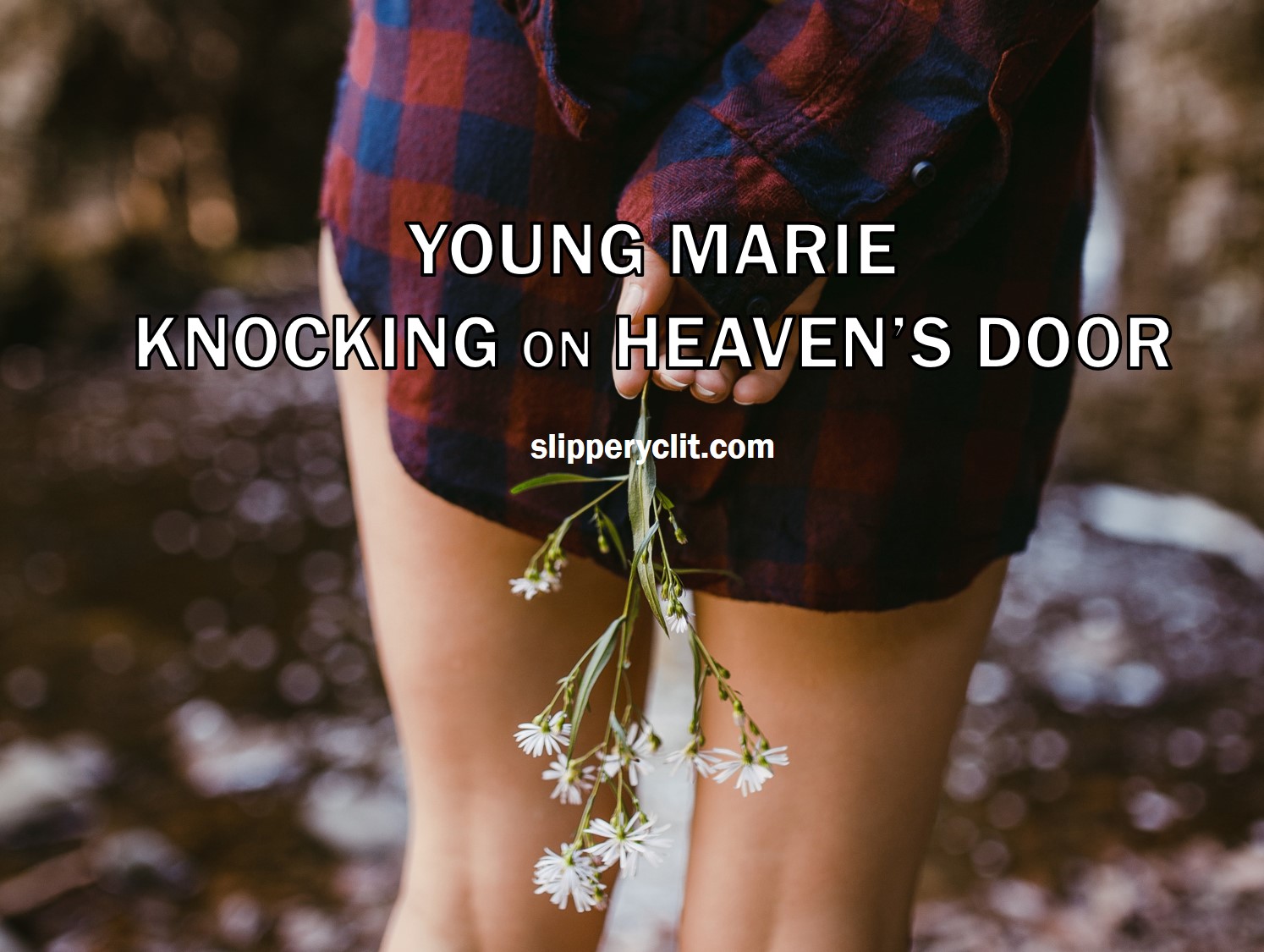 Young Marie: Knocking on Heaven’s Door